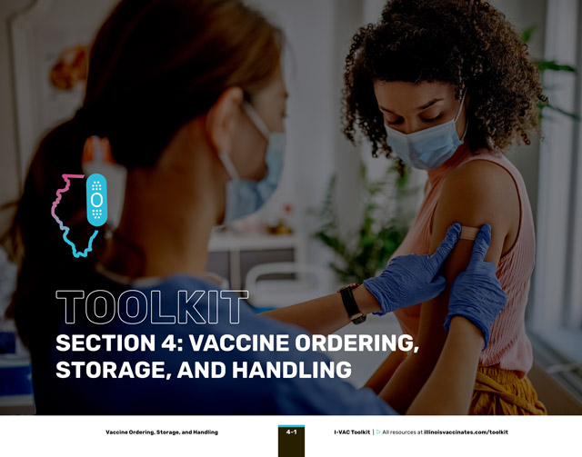 Vaccine Ordering, Storage, and Handling